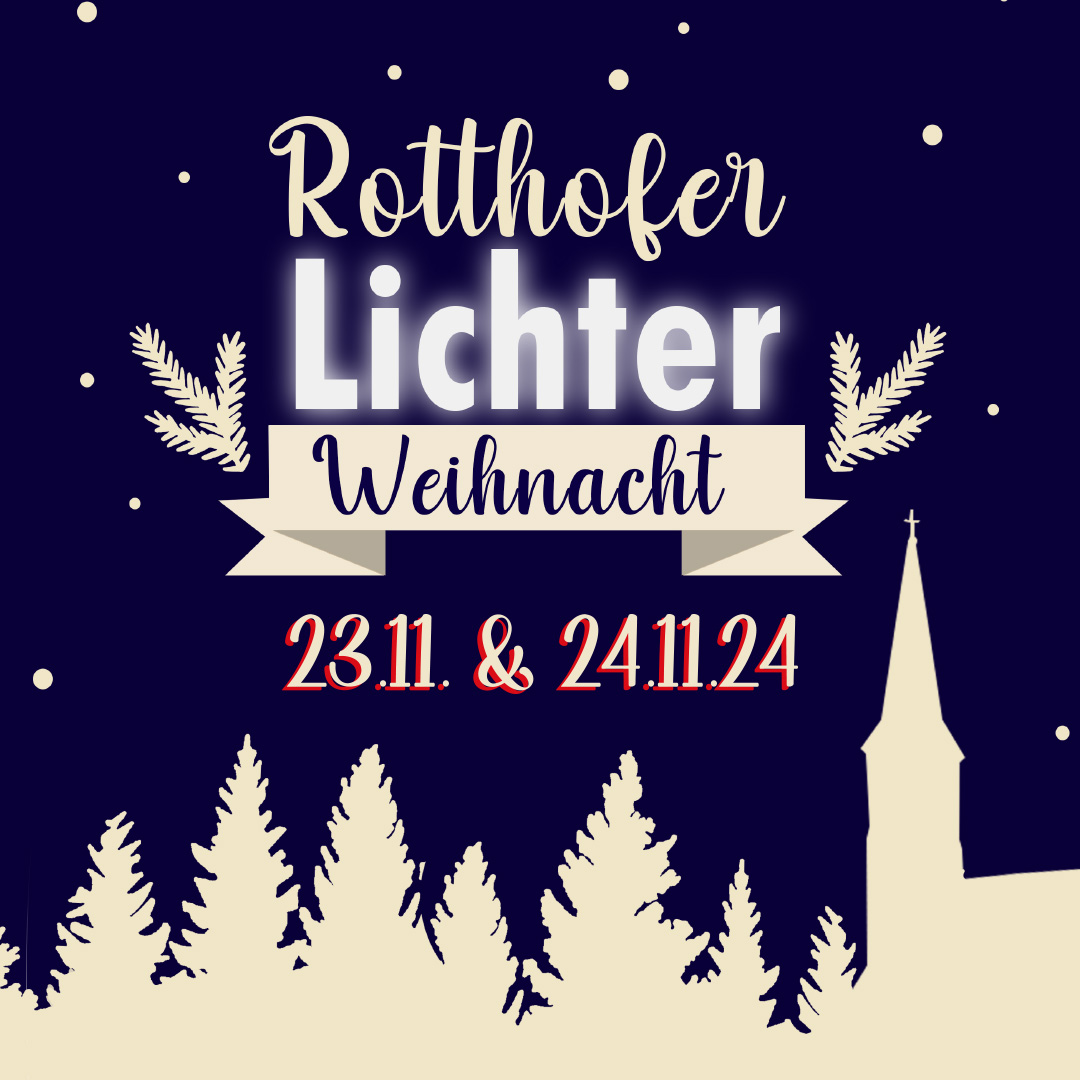 Rotthofer Lichterweihnacht